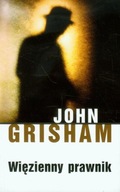 Więzienny prawnik John Grisham