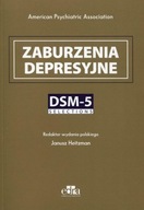 Zaburzenia depresyjne. DSM-5 Selection