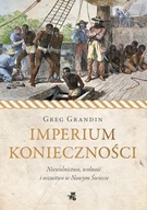 Imperium konieczności Greg Grandin NOWA