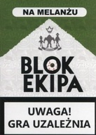 Blok ekipa. Na melanżu