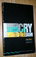 CRY FREEDOM Briley teksty do nauki