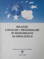 Władze lokalne i regionalne w warunkach globalizac