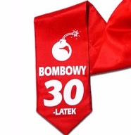 Bombardovacia kravata 30 ročný vtipný darček pre manžela kamaráta priateľa narodeniny