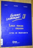 EN AVANT LA MUSIQUE 3 LANGUE FRANCAISE - Blanc