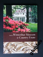 Guide to Winterthur Museum & Country Estate