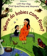 First Questions and Answers: Where do babies come