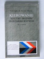 KIEROWANIE MAŁY I ŚREDNIA PRZEDSIĘBIORSTWEM