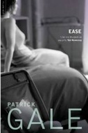 Ease / Patrick Gale