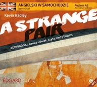 Angielski w samochodzie - kryminał A Strange Pair (CD-Audio) A2 -tk