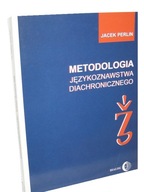 Książka METODOLOGIA JĘZYKOZNAWSTWA DIACHRONICZNEGO