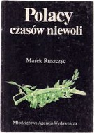 Marek Ruszczyc Polacy czasów niewoli