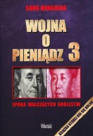 Wojna o pieniądz 3 - książka na dolarze amerykańskim - Song Hongbing