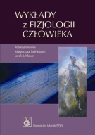 Wykłady z fizjologii człowieka, Jacek J. Klawe, Małgorzata Tafil-Klawe
