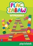 PLAC ZABAW pięciolatek Wyprawka Wsip opis: opakowanie