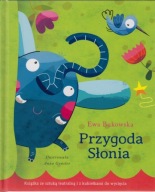 Przygoda słonia Ewa Bukowska
