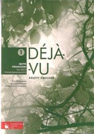 DEJA-VU 1 / JĘZYK FRANCUSKI ĆWICZENIA