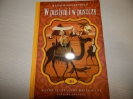 W PUSTYNI I W PUSZCZY HENRYK SIENKIEWICZ