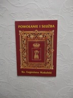 POWOŁANIE I SŁUŻBA /TEOLOGIA RELIGIA KOŚCIÓŁ WIARA BÓG KOTARSZYN LICHEŃ