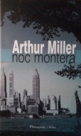 Noc montera Arthur Miller