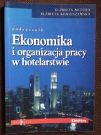 EKONOMIKA I ORG. PRACY W HOTELARSTWIE Mitura DIFIN