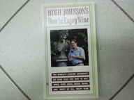 How to Enjoy Wine - Hugh Johnson
