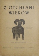 Z OTCHŁANI WIEKÓW zeszyt 9 / 10 ( Śląsk )