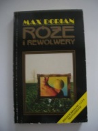 RÓŻE I REWOLWERY - Max Dorian