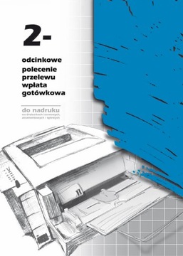 Polecenie przelewu 2-odcinkowe formularze do nadruku A4 F-110-2 100 ark.