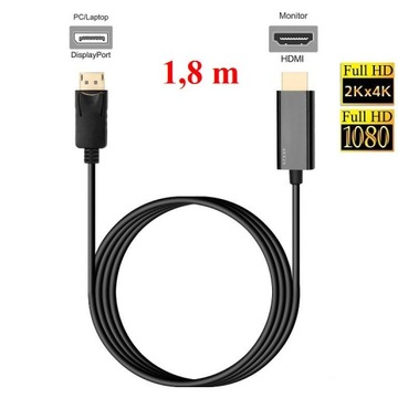 Порт дисплея Кабель DisplayPort — HDMI, 1,8 м, 4K 2K