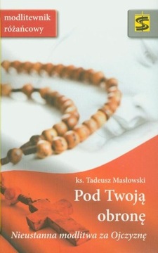 Pod twoją obronę Tadeusz Masłowski