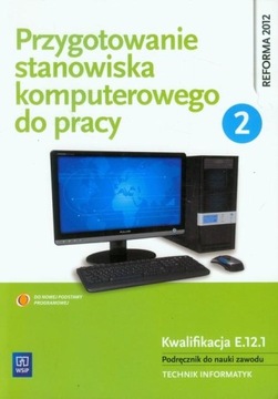 Przygotowanie stanowiska komputerowego do pracy 2