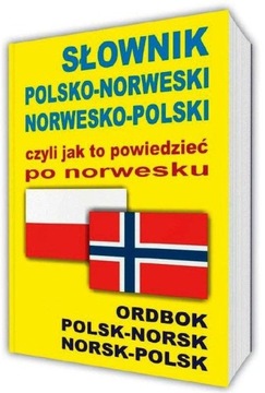 Польско-норвежский словарь Норвежско-польский или как сказать по-норвежски