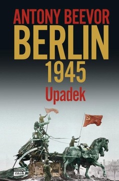 Берлин. Осень 1945 года Энтони Бивор