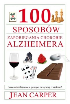 100 sposobów zapobiegania chorobie Alzheimera Vesper 78641