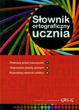 Słownik ortograficzny ucznia Okleina GREG Greg