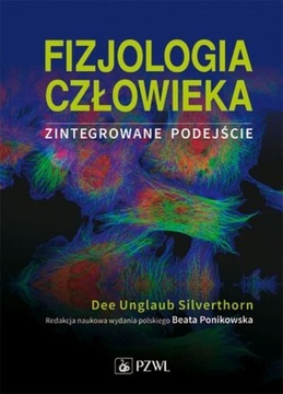 FIZJOLOGIA CZŁOWIEKA ZINTEGROWANE PODEJŚCIE NOWE
