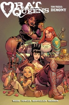 Rat Queens Tom 3 Demony J.Kurtis Wiebe