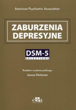 Zaburzenia depresyjne DSM-5 Selections