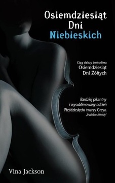Osiemdziesiąt dni niebieskich Vina Jackson