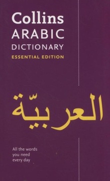 Collins Arabic Dictionary Essential Edition Praca zbiorowa