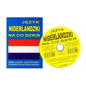 Język niderlandzki na co dzień Mini kurs + CD