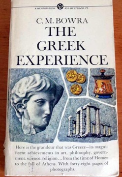 C.M. Bowra The Greek Experience