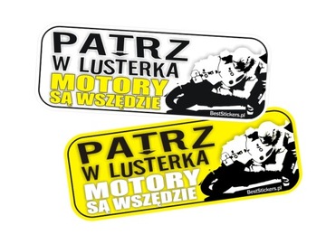 Naklejka patrz w lusterka motory są wszędzie ! New