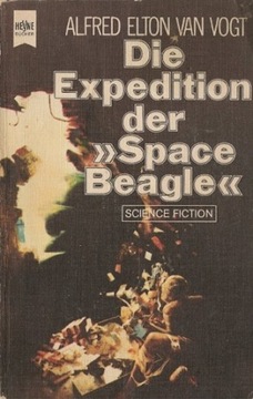 Die Expedition der Space Beagle / A. van Vogt