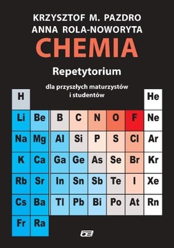 CHEMIA REPETYTORIUM PRZYSZŁYCH MATURZYSTÓW PAZDRO