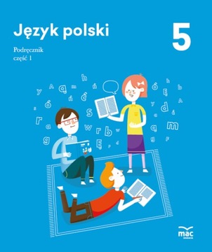 Język Polski Podręcznik Klasa 5 Część 1 MAC