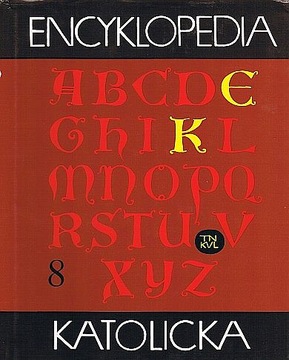 TN KUL - Encyklopedia Katolicka - tom VIII