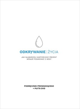 Odkrywanie Życia - Podręcznik prowadzącego + DVD