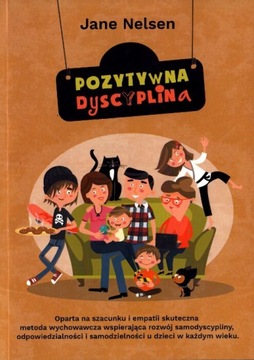 Pozytywna dyscyplina Jane Nelsen NOWA