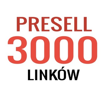 POZYCJONOWANIE - 3000 linków Presell - Linki SEO